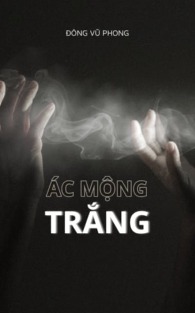 Ác Mộng Trắng