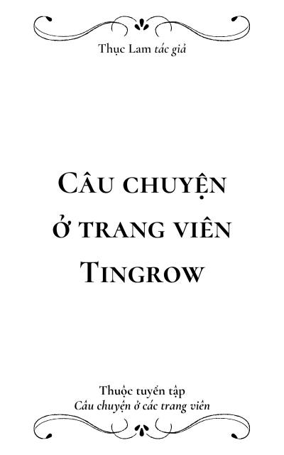 Câu chuyện ở trang viên Tingrow