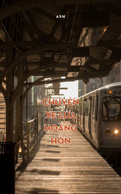 Chuyến Xe Lửa Hoàng Hôn