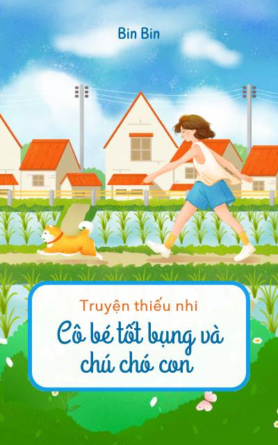 Cô bé tốt bụng và chú chó con