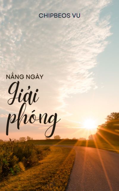 Nắng ngày giải phóng