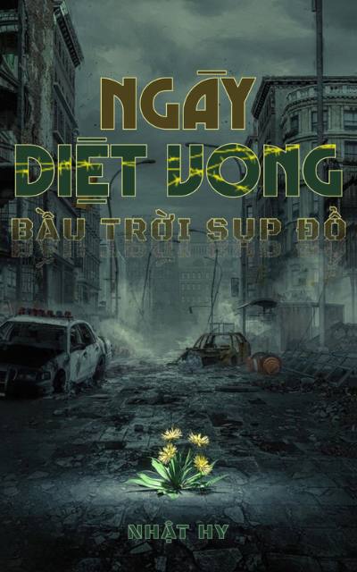 Ngày diệt vong - Bầu trời sụp đổ