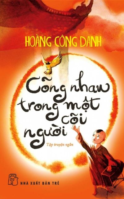 [REVIEW] Cõng Nhau Trong Một Cõi Người - Hoàng Công Danh