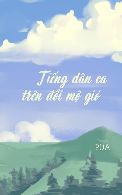 Tiếng Dân Ca Trên Đồi Mộ Gió