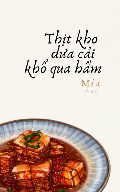 Thịt Kho, Dưa Cải, Khổ Qua Hầm