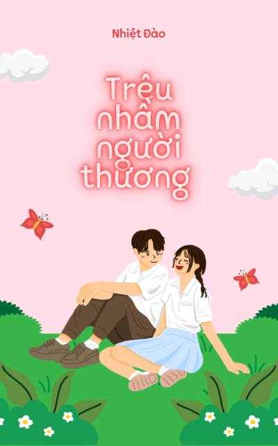 Trêu Nhầm Người Thương