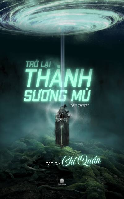 Trở Lại Thành Sương Mù