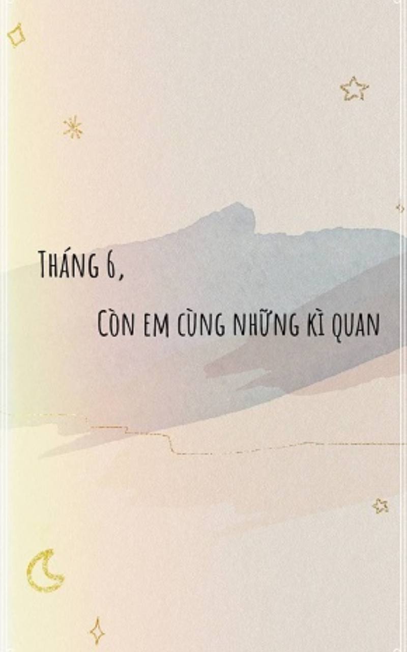 Tháng 6 còn em cùng những kì quan